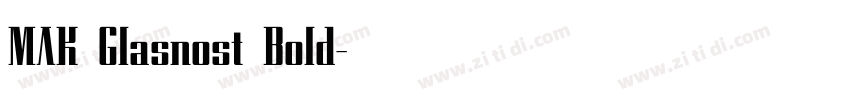 MAK Glasnost Bold字体转换